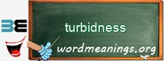 WordMeaning blackboard for turbidness